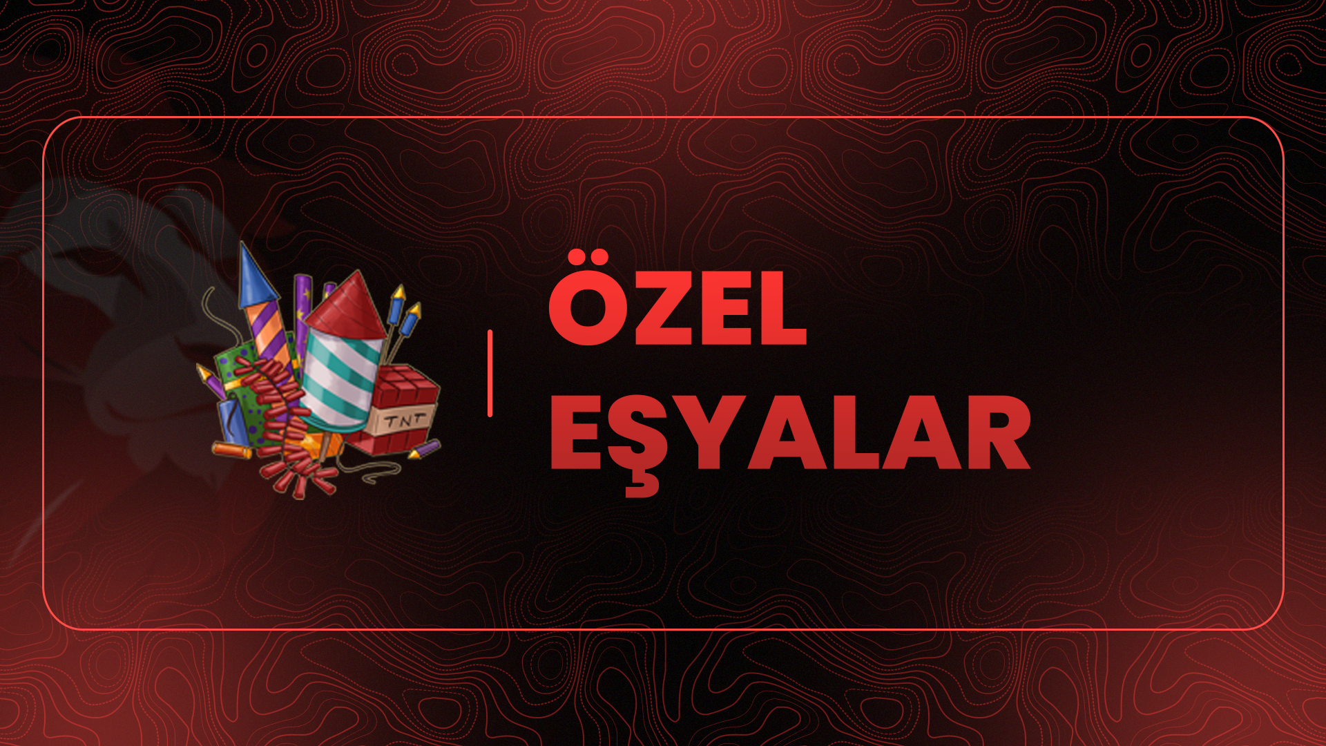 Özel Eşyalar